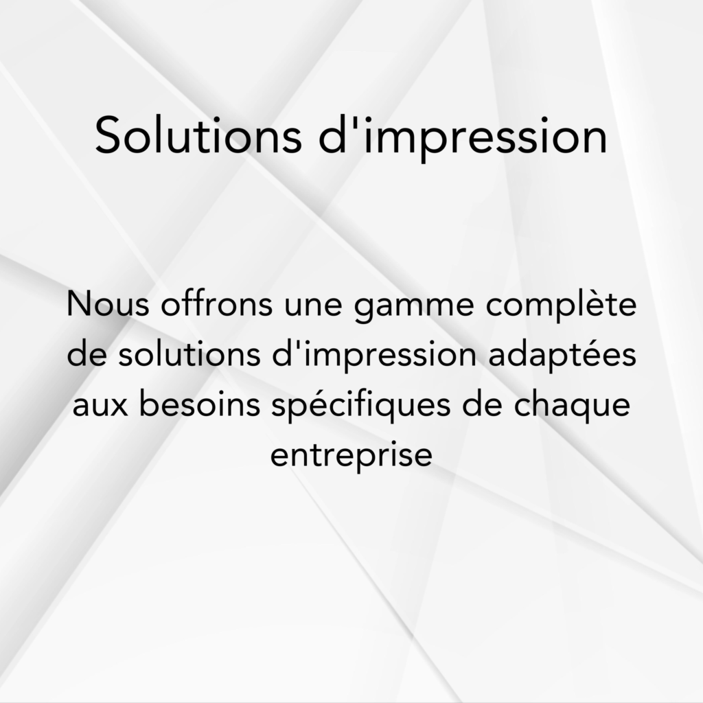 Solutions d'impression